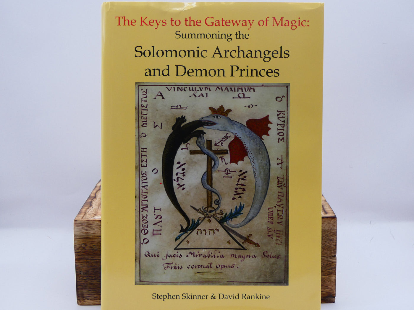 Solomonic Archangels and Demon Princes Vol II