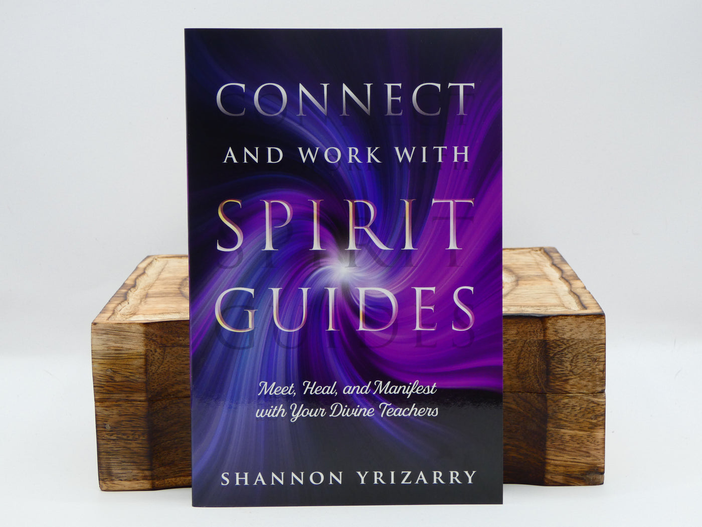 Connect and Work with Spirit Guides